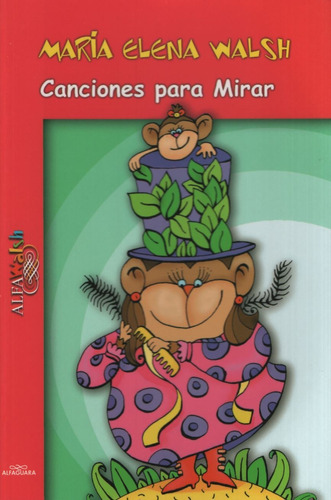 Canciones Para Mirar - Maria Elena Walsh