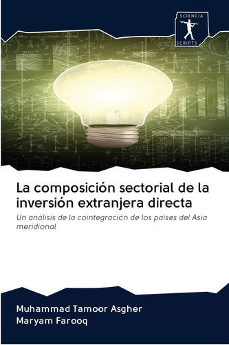 Libro: La Composición Sectorial Inversión Extranjera D