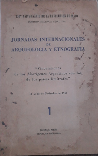 2592. Vinc. De Aboríg. Arg Con Los De Los Países Limítrofes