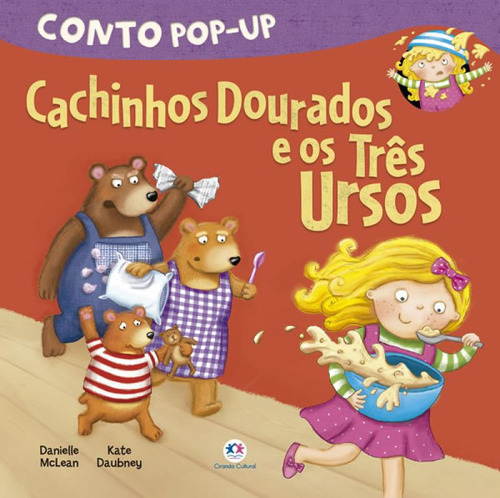 Livro Cachinhos Dourados E Os Tres Ursos - Conto Pop-up