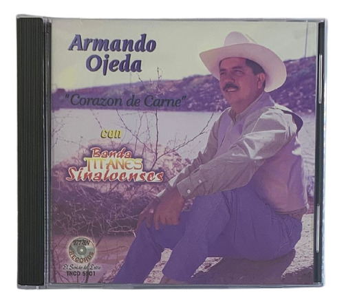 Disco Original De Armando Ojeda Corazon De Carne