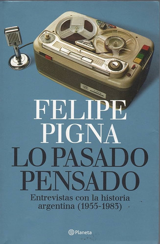 Lo Pasado Pensado - Autores Varios (libro) - Nuevo