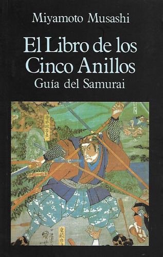 El Libro De Los Cinco Anillos (m. Musashi)