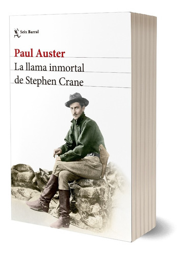 La Llama Inmortal De Stephen Crane Paul Auster