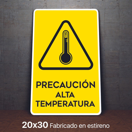 Señalamiento Alta Temperatura Precaucion M3 Letrero 20x30