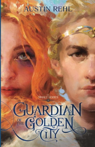 Libro: Guardian Of The Golden City: Book 2 Of The Sihalt