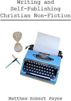 Libro Writing And Self Publishing Christian Nonfiction - ...