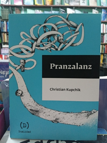 Pranzalanz - Kupchik - Dualidad - Nuevo - Devoto 