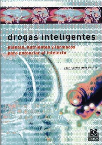 Drogas Inteligentes - Ruiz Franco, Juan Carlos