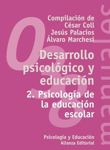 Libro 38.(2).desarrollo Psicologico Y Educacion.(libro Unive