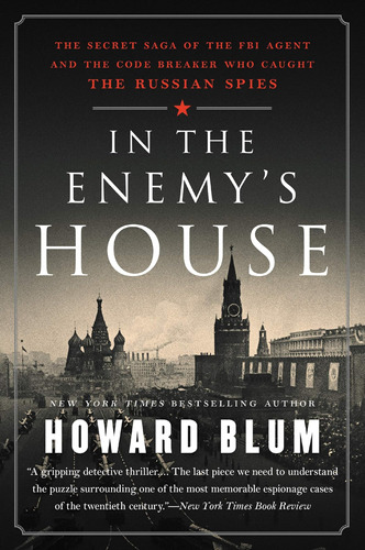 Libro: In The Enemyøs House: The Secret Saga Of The Fbi And