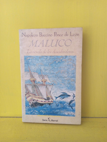 Maluco. Baccino Ponce De León