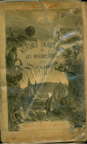 Camilo Flammarion : Los Mundos Imaginarios Espiritismo