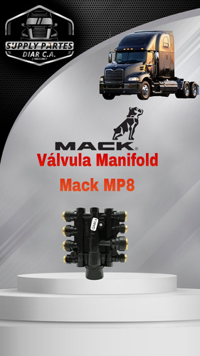 Válvula De Aire Manifold Mack Mp8