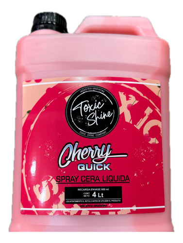 Cherry Quick Galon Toxic Shine
