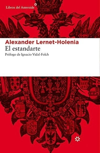 Libro - El Estandarte - Alexander Le-holenia