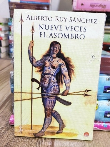 Libro Nueve Veces El Asombro Alberto Ruy-sanchez Lacy