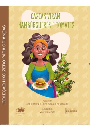 Cascas Viram Hambúrgueres E Tomates