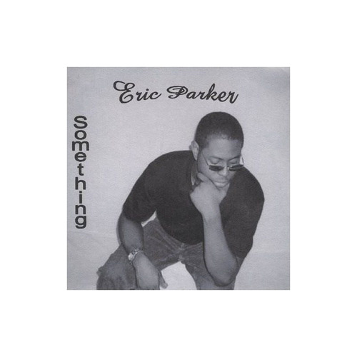 Parker Eric Something Usa Import Cd Nuevo