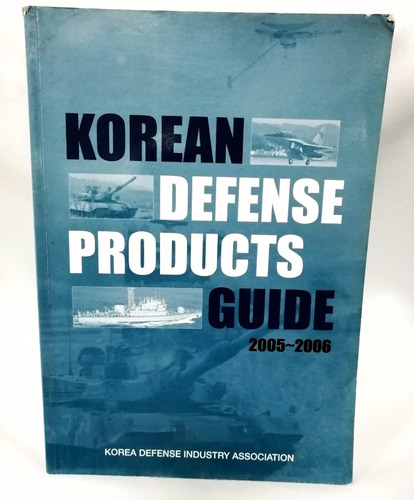 Libro Militar, Korean Defense Products Guide 2005 - 2006