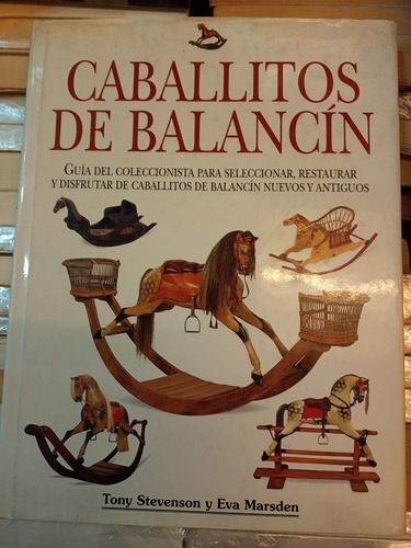 Caballitos De Balancin Tony Stevenson Eva Marsden