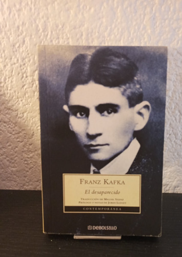 El Desaparecido - Franz Kafka