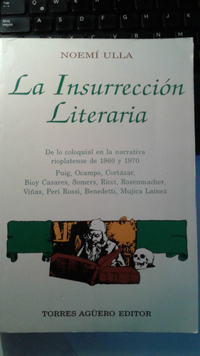 La Insurreccion Literaria Noemi Ulla