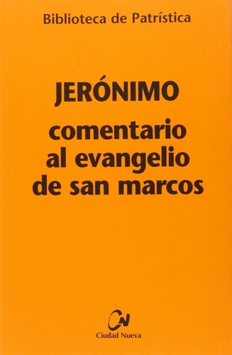 Libro Comentario Al Evangelio De San Marcos