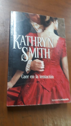 Caer En La Tentacion Kathryn Smith Libreria Merlin