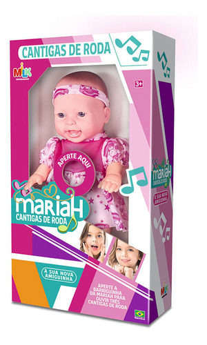 Boneca Mariah Cantigas De Roda - Milk Brinquedos - Ref. 473