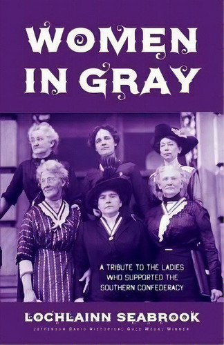 Women In Gray, De Lochlainn Seabrook. Editorial Sea Raven Press, Tapa Blanda En Inglés