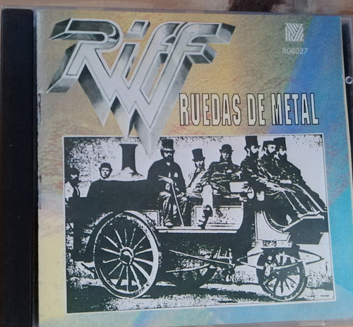 Riff - Ruedas De Metal