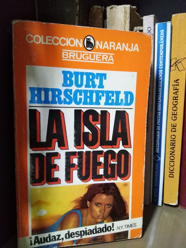 La Isla De Fuego - Burt Hirschfeld