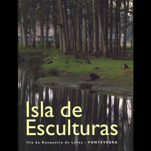 Libro: Isla De Esculturas. Olivares, Rosa. Exit