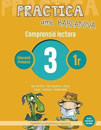 Practica Amb Barcanova 3. Comprensió Lectora: Text Narratiu.