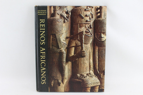 R498 Las Grandes Epocas De La Humanidad -- Reinos Africanos