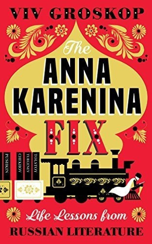 La Anna Karenina Arregla Lecciones De Vida De La Literatura