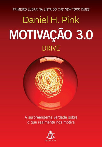 Livro Motivação 3.0 - Drive