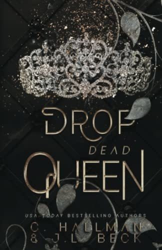 Drop Dead Queen Dark Enemies To Lovers Bully Romance, De Hallman, C.. Editorial Independently Published En Inglés