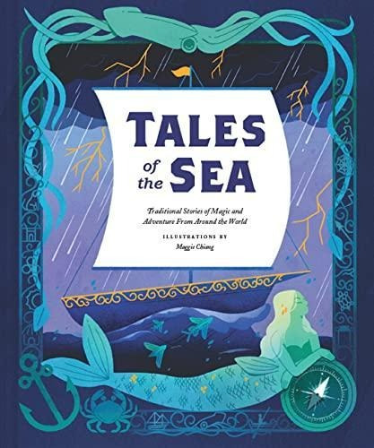 Tales Of The Sea: Traditional Stories Of Magic And Adventure