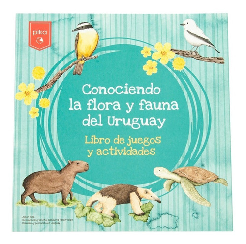 Libro Didáctico Actividades Conociendo Flora Y Fauna Uruguay