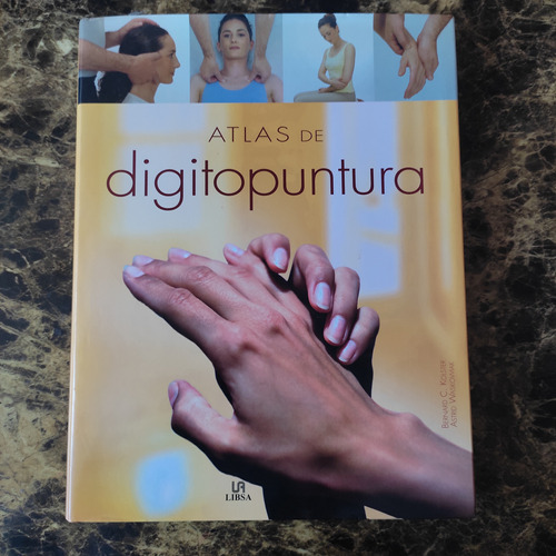 Atlas Libro De Digitopuntura (acupuntura) Medicina China