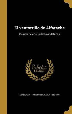 Libro El Ventorrillo De Alfarache : Cuadro De Costumbres ...