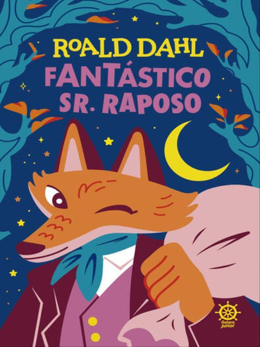 Fantástico Sr. Raposo (ed. Especial), De Dahl, Roald. Editora Galera Junior, Capa Mole, Edição 2023-08-28 00:00:00 Em Português