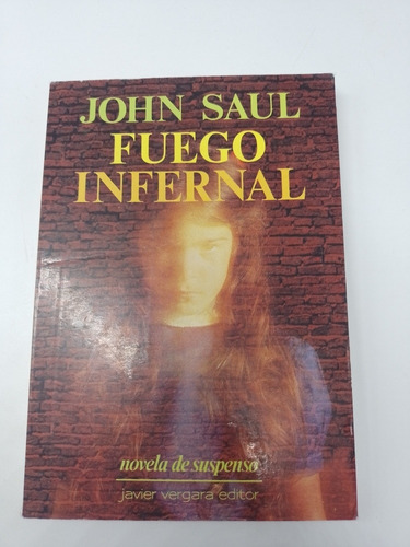 Libro Fuego Infernal John Saul