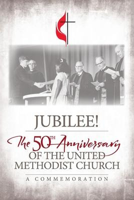 Libro Jubilee : 50th Anniversary Of The Umc - Gen Commiss...