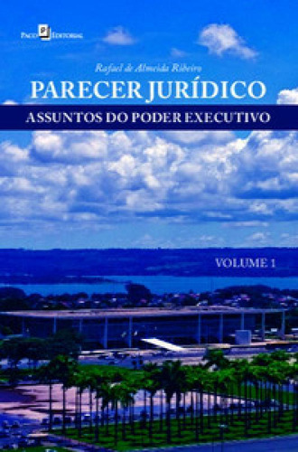 Parecer Jurídico Assuntos Do Poder Executivo