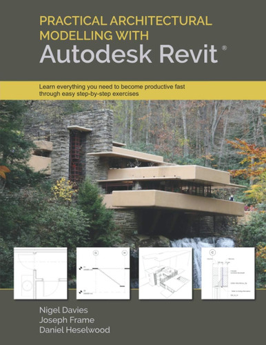 Libro: Modelado Arquitectónico Práctico Con Autodesk Revit