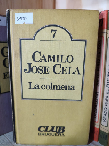 La Colmena - Camilo Jose Cela Bruguera