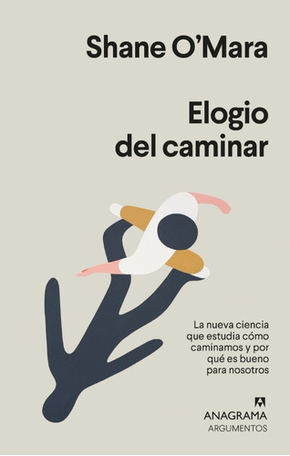 Libro Elogio Del Caminar - O'mara Shane